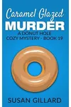 Caramel Glazed Murder