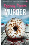 Eggnog Cream & Murder