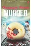 Champagne Mousse & Murder