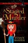 A Staged Murder