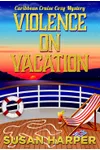 Violence On Vacation