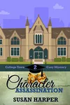 Character Assassination