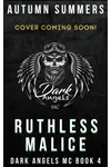 Ruthless Malice