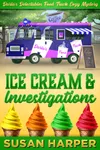 Ice Cream and Investigations