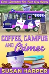 Coffee, Campus, and Crimes