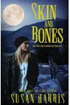 Skin and Bones