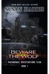 Beware The Wolf