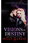 Visions of Destiny