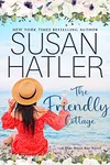 The Friendly Cottage / The Sweetest Kiss
