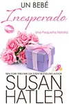 Un Bebé Inesperado