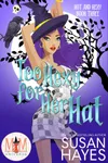 Too Hexy For Her Hat