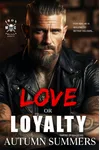 Love or Loyalty