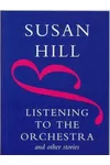 Listening to the Orchestra