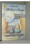 Mother's Magic