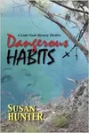 Dangerous Habits