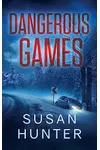 Dangerous Games
