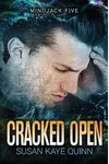 Cracked Open