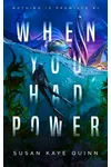 When You Had Power