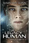 The Legacy Human
