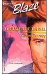 Double the Thrill