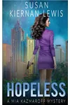 Ruthless / Hopeless