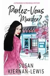 Parlez-Vous Murder?