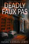 Deadly Faux Pas