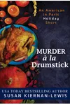 Murder à la Drumstick / Death à la Drumstick
