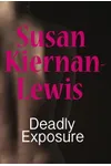 Deadly Exposure