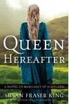 Queen Hereafter of Margaret of Scotland