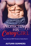 Protecting His Curvy Girl