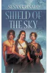 Shield of the Sky