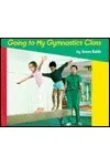Going to My Gymnastics Class
