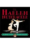 The Harlem Nutcracker