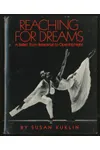 Reaching For Dreams