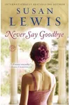 Never Say Goodbye