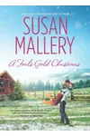 A Fool's Gold Christmas