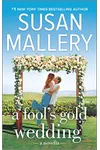 A Fool's Gold Wedding