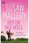 Hot on Her Heels