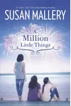 A Million Little Things
