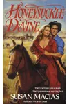 Honeysuckle Devine (As: Susan Macias)
