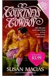 Courtney's Cowboy (As: Susan Macias)