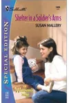 Shelter in a Soldier's Arms