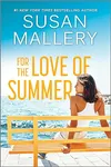 For the Love of Summer