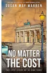 No Matter the Cost