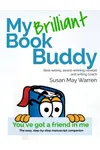 My Brilliant Book Buddy