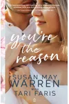 You're the Reason