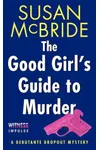 The Good Girl's Guide to Murder