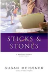 Sticks & Stones