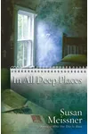 In All Deep Places
